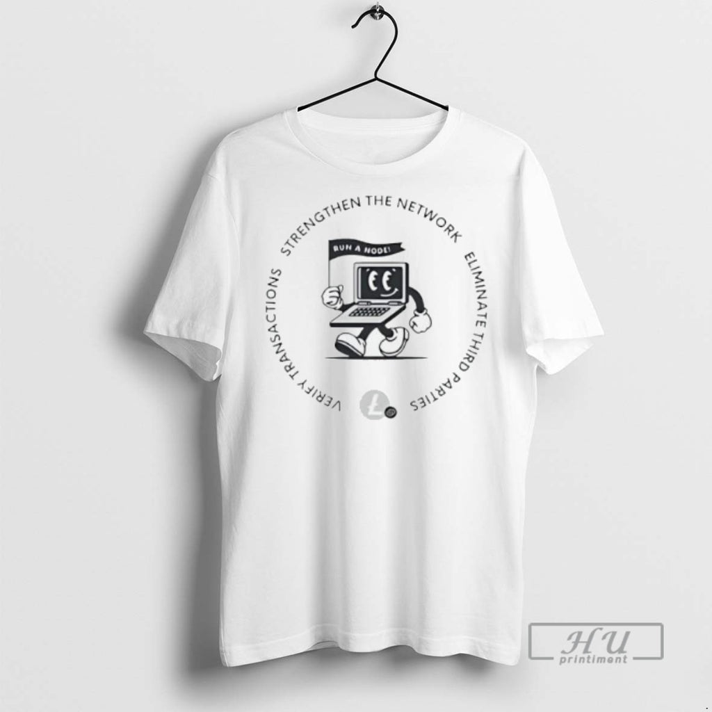 Officials Strengthen The Network Eliminate Third Parties Verify Transactions Tee Shirt