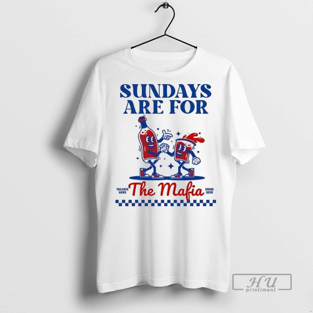 Officials Sundays Are For The Mafia Tailgate Hard Drink Beer T Shirt