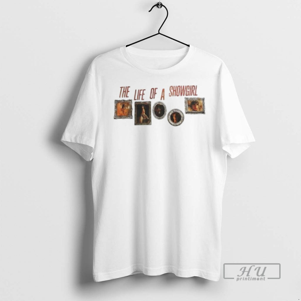 Officials Ts The Life Of A Showgirl T Shirt