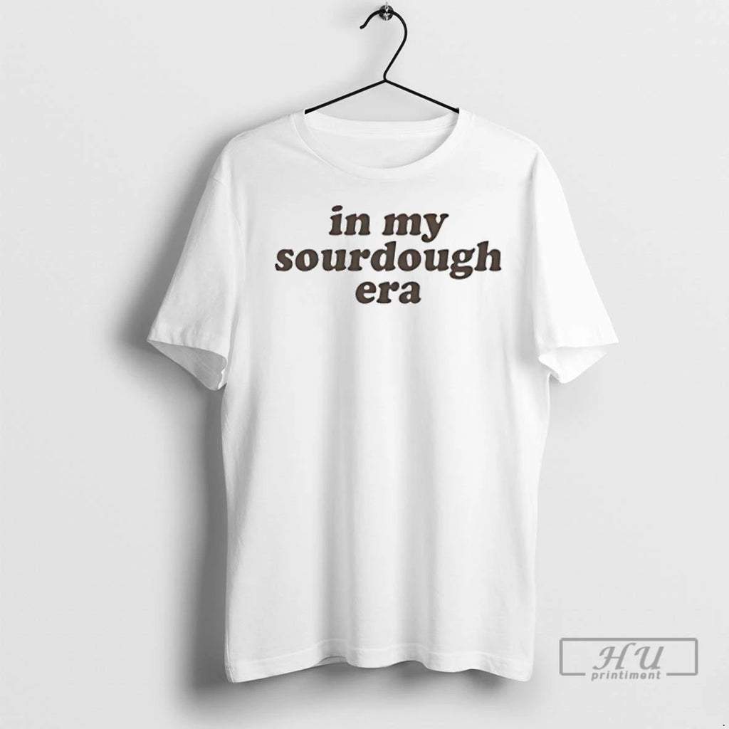 Officials Target In My Sourdough Era T Shirt