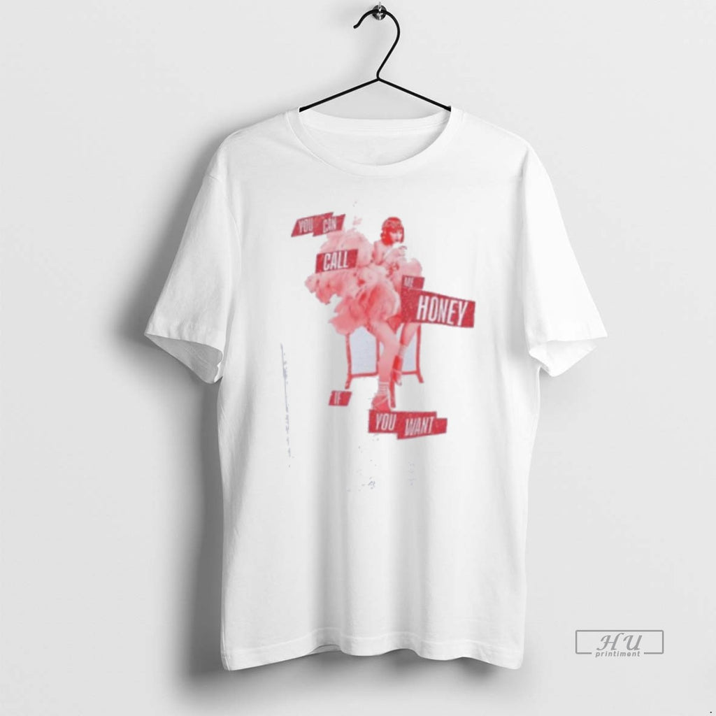 Officials Taylor You Can Call Me Honey If You Want 2025 Tee Shirt Sweater