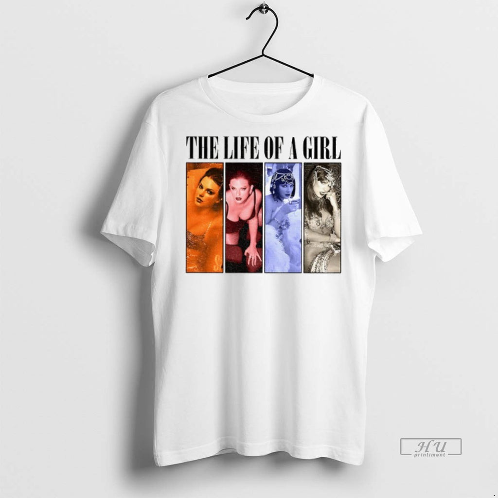 Officials Taylor The Life Of A Girl Eras Tour Gift For Fan Shirt Sweater