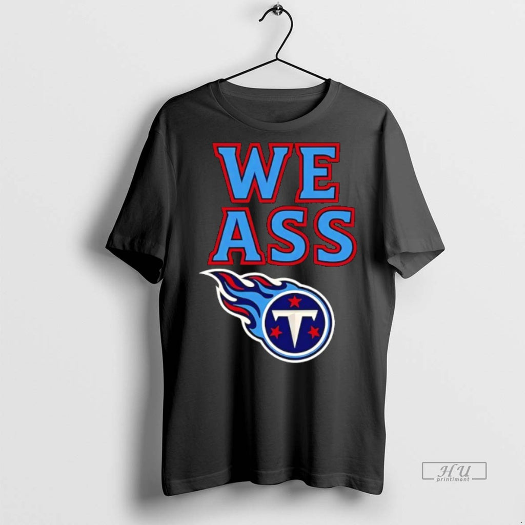 Officials Tennessee Titans We Ass Tee Sweater