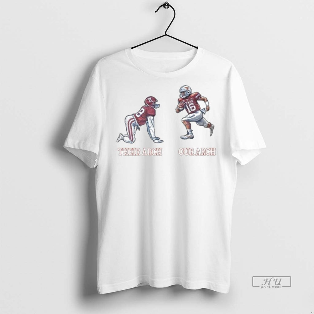 Officials Texas Longhorns Vs Oklahoma Sooners Their Arch Our Arch Tee Shirt Sweater