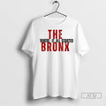 Officials The Bronx Where It All Started T Shirts