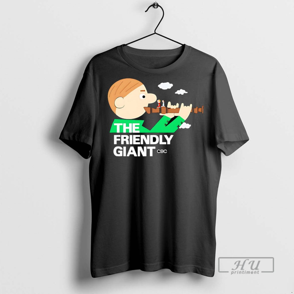 Officials The Friendly Giant T Shirts Sweatshirt Hoodies