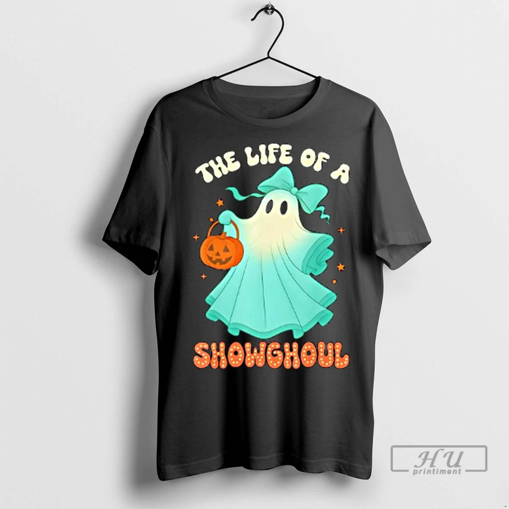 Officials The Life Of A Showghoul Retro Halloween Spooky Girls Ladies T Shirt