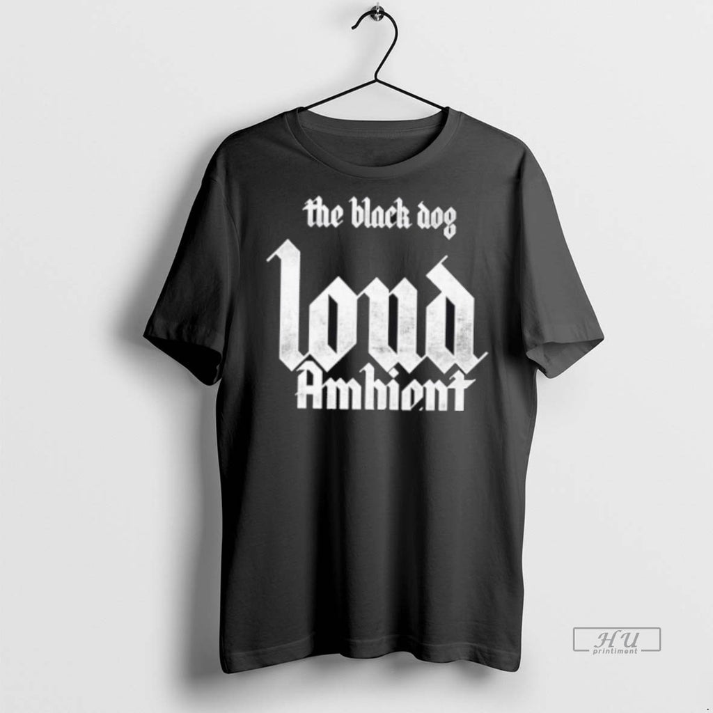 Officials The Black Dog Loud Ambient Tee Shirt Sweater
