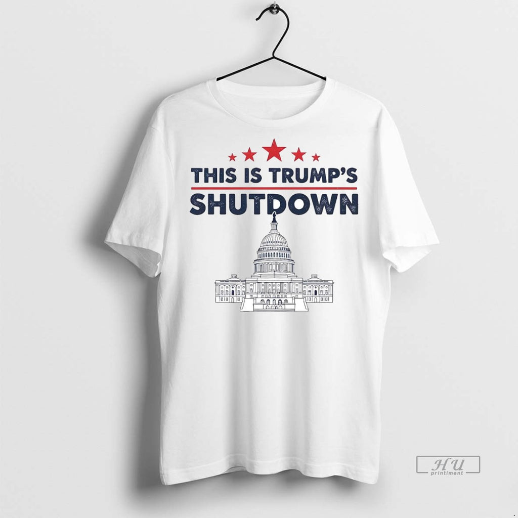 Officials This Is Trumps Government Shutdown T Shirt Sweater
