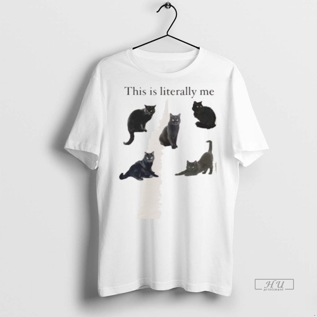 Officials This Is Literally Me Cat Tee Shirt Sweater