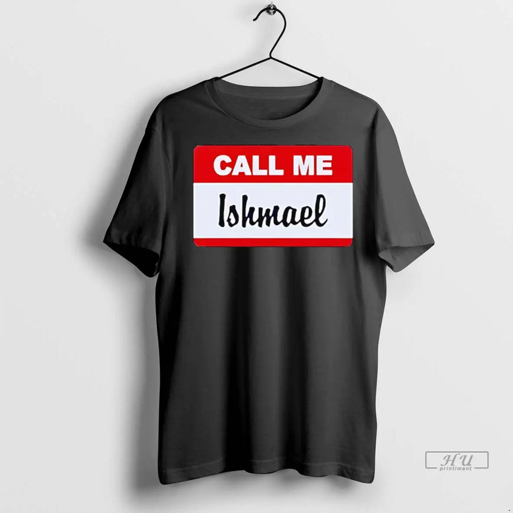 Officials Tom Hayworth Home Economics Wearing Call Me Ishmael T Shirts