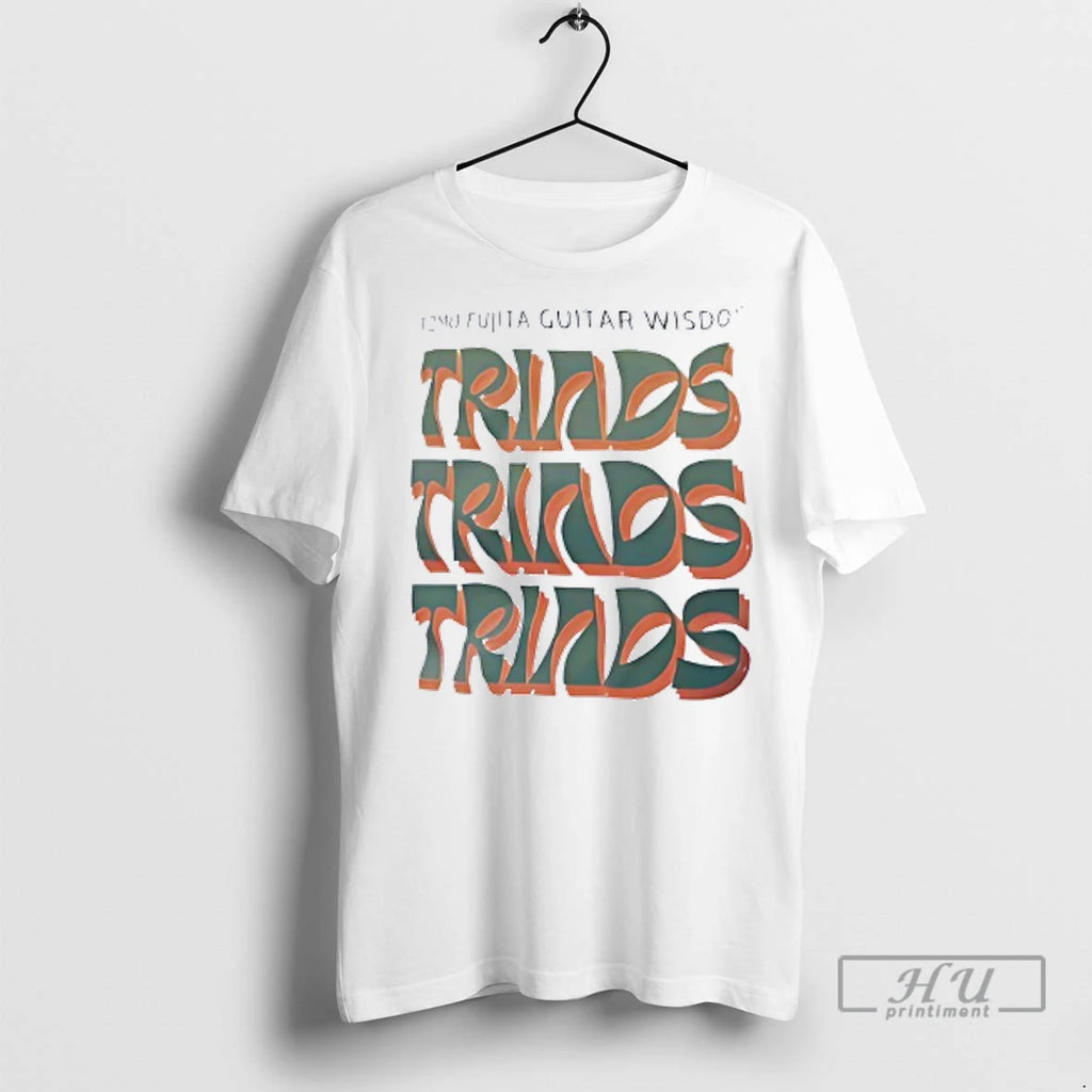 Officials Tomo Fujita Guitar Wisdom Triads Triads Triads T Shirt