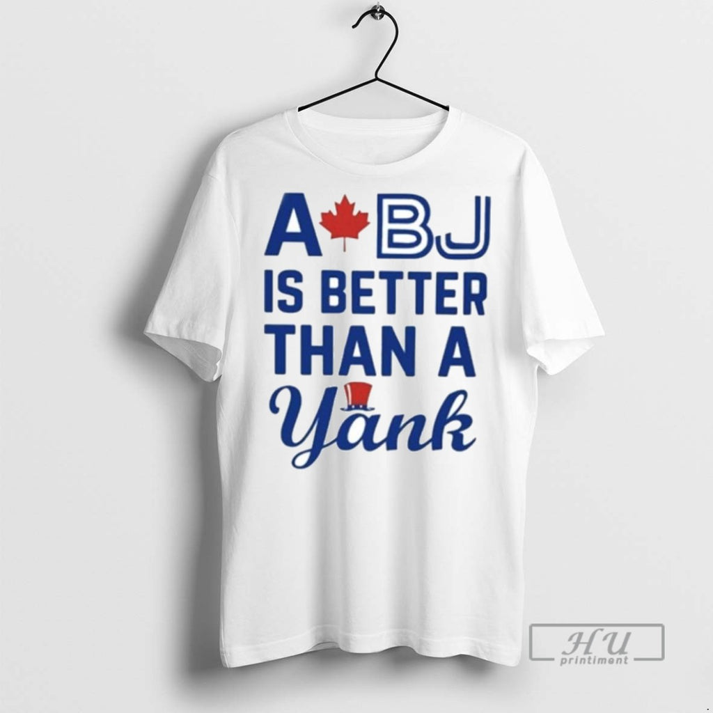 Officials Toronto Blue Jays A Bj Is Better Than A Yank Ornaments T Shirt