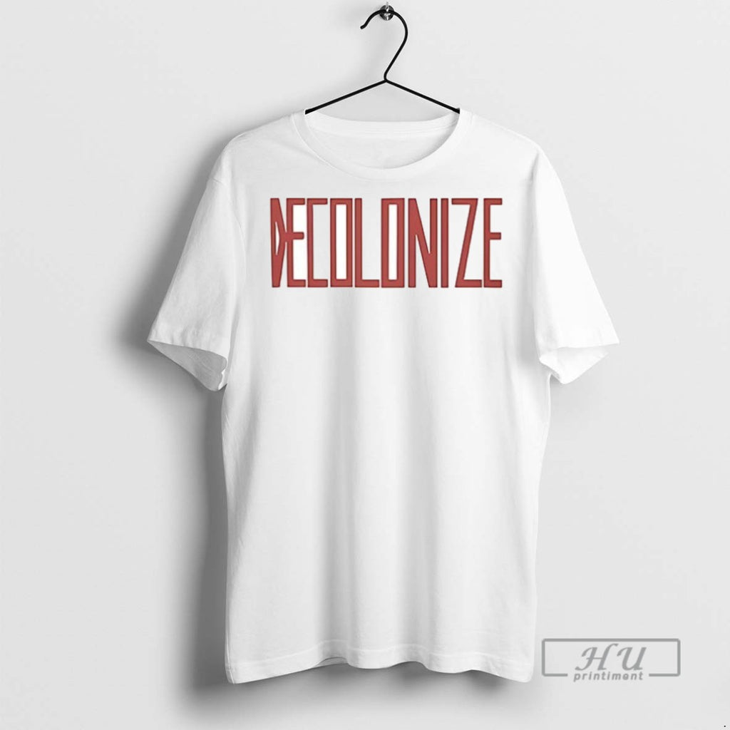 Officials Trending Decolonize 2025 Ceramic Ceramic And Classic Dad Cap Tee Shirt