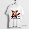 Officials Trending Deer The Next Time Someone Upsets You Just Tell Them To Focus Ceramic