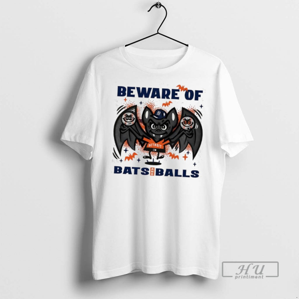 Officials Trending Detroit Tigers Baseball Beware Of Bats And Balls Halloween T Shirt