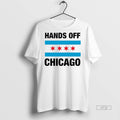 Officials Trending Hands Off Chicago Logo T Shirt Sweater