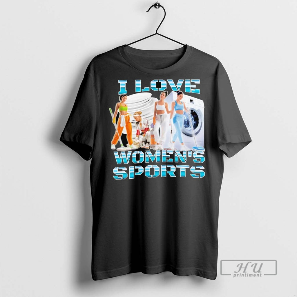 Officials Trending I Love Womens Sportsousehold Chores Graphic Tee Shirt Sweatshirt Hoodies