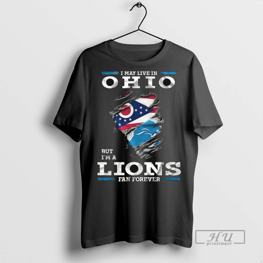 Officials Trending I May Live In Ohio But Im A Detroit Lions Fan Forever Ceramic