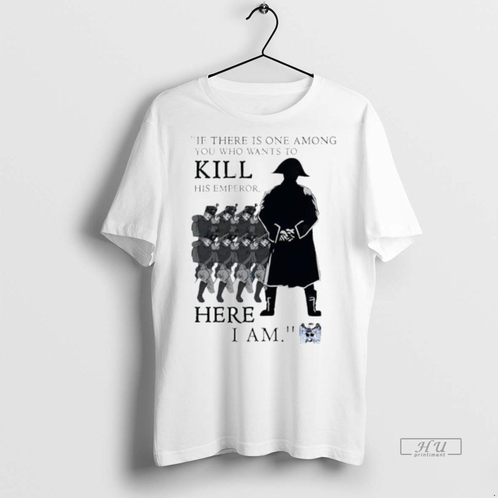Officials Trending If There Is One Among You Who Wants To Kill His Emperor Here