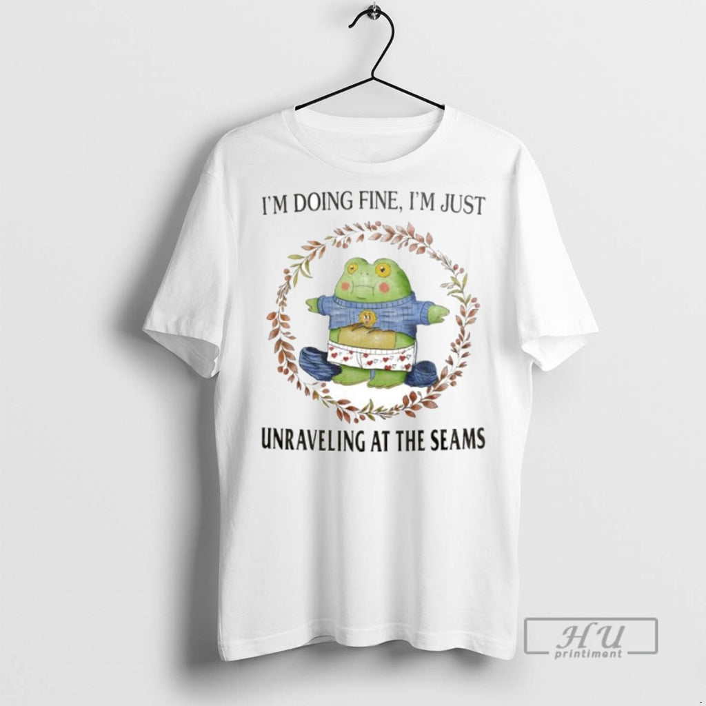 Officials Trending Im Doing Fine Im Just Unraveling At The Seams Ornaments Tee Shirt