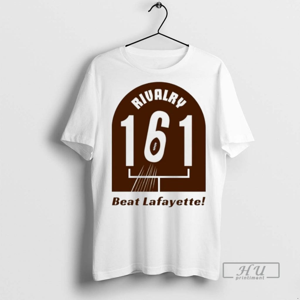 Officials Trending Lehigh Football Rivalry 161 Beat Lafayette T Shirt
