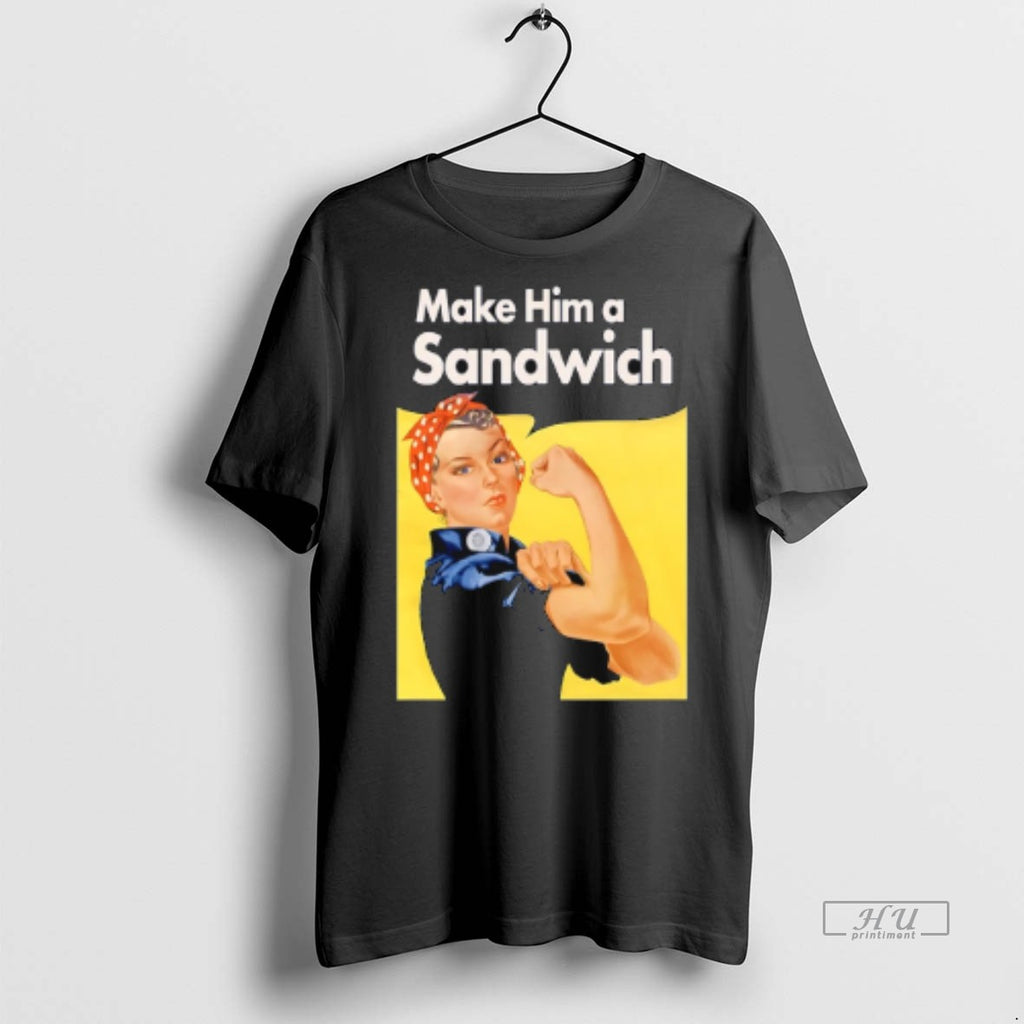 Officials Trending Make Him A Sandwich Propaganda T Shirt Sweater