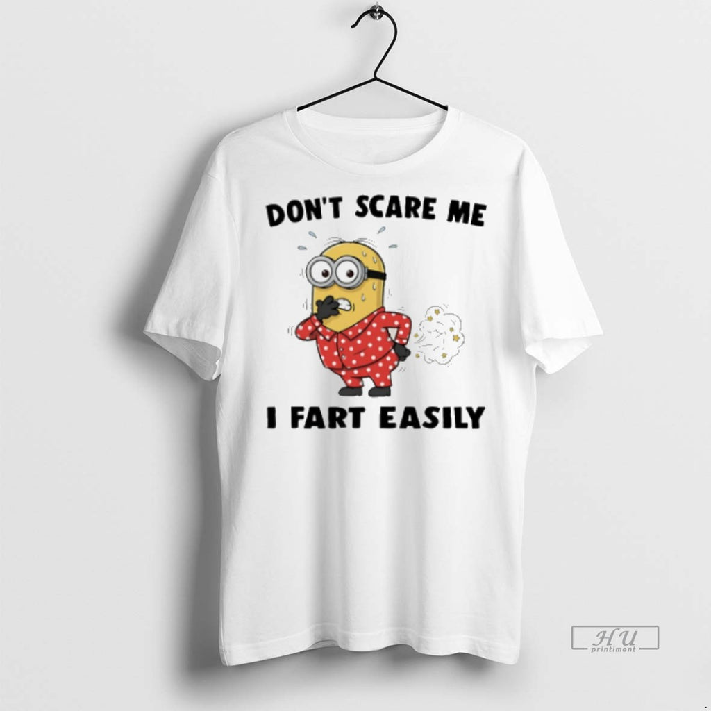 Officials Trending Minion Dont Scare Me I Fart Easily T Shirt Sweater