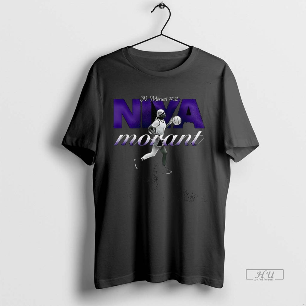 Officials Trending Niya Morant Morant 2 Graphic Tee Shirt Sweater
