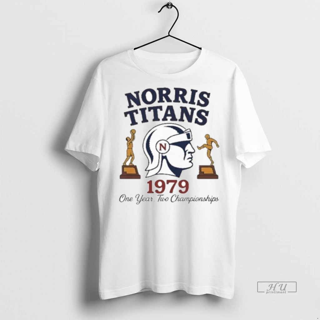 Officials Trending Norris Titans Logo One Year Two Championships 1979 T Shirt Sweater