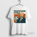 Officials Trending Professor Fitba Longbangers Ceramic Ceramic And Classic Dad Cap T Shirt