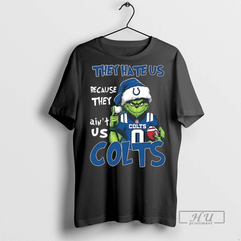 Officials Trending Santa Grinch They Hate Us Because They Aint Us Indianapolis Colts Christmas Ceramic