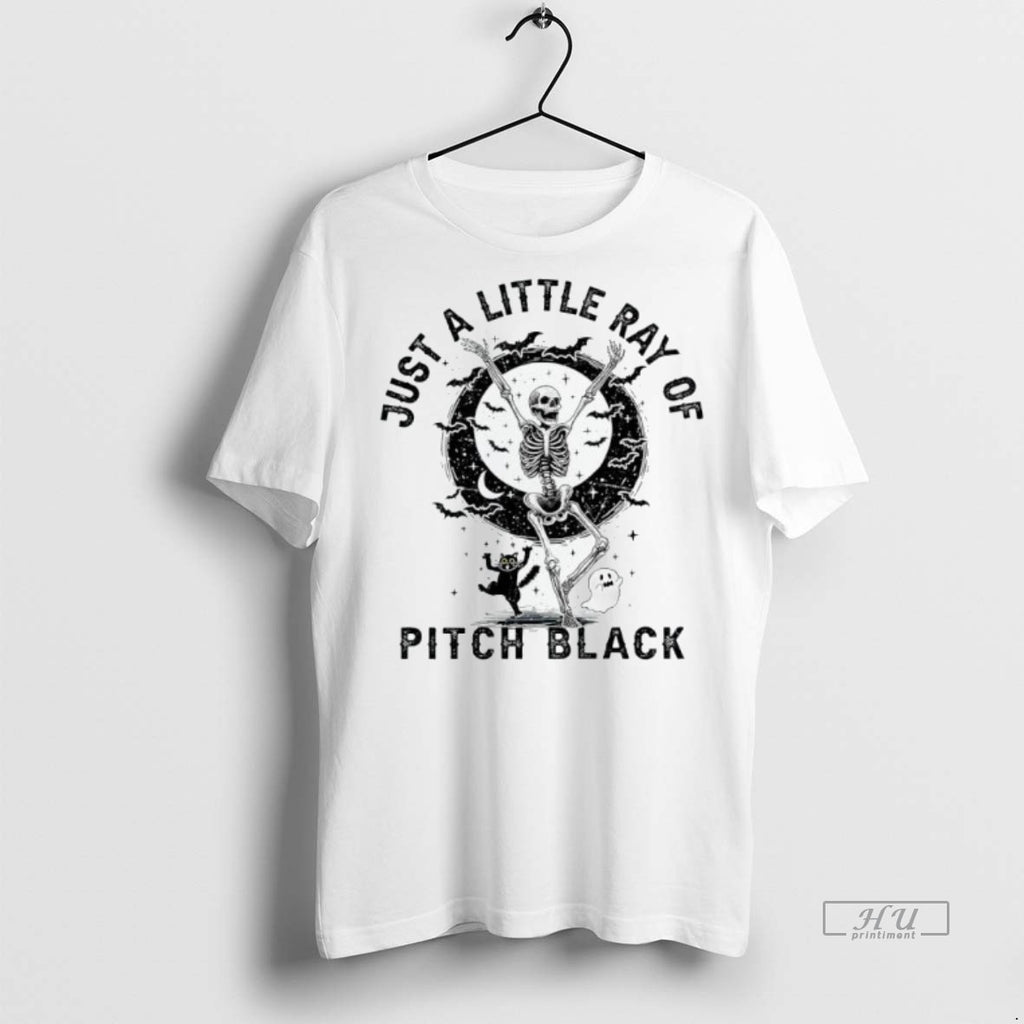 Officials Trending Skeleton Just A Little Ray Of Pitch Black Halloween Tee Shirt Sweater