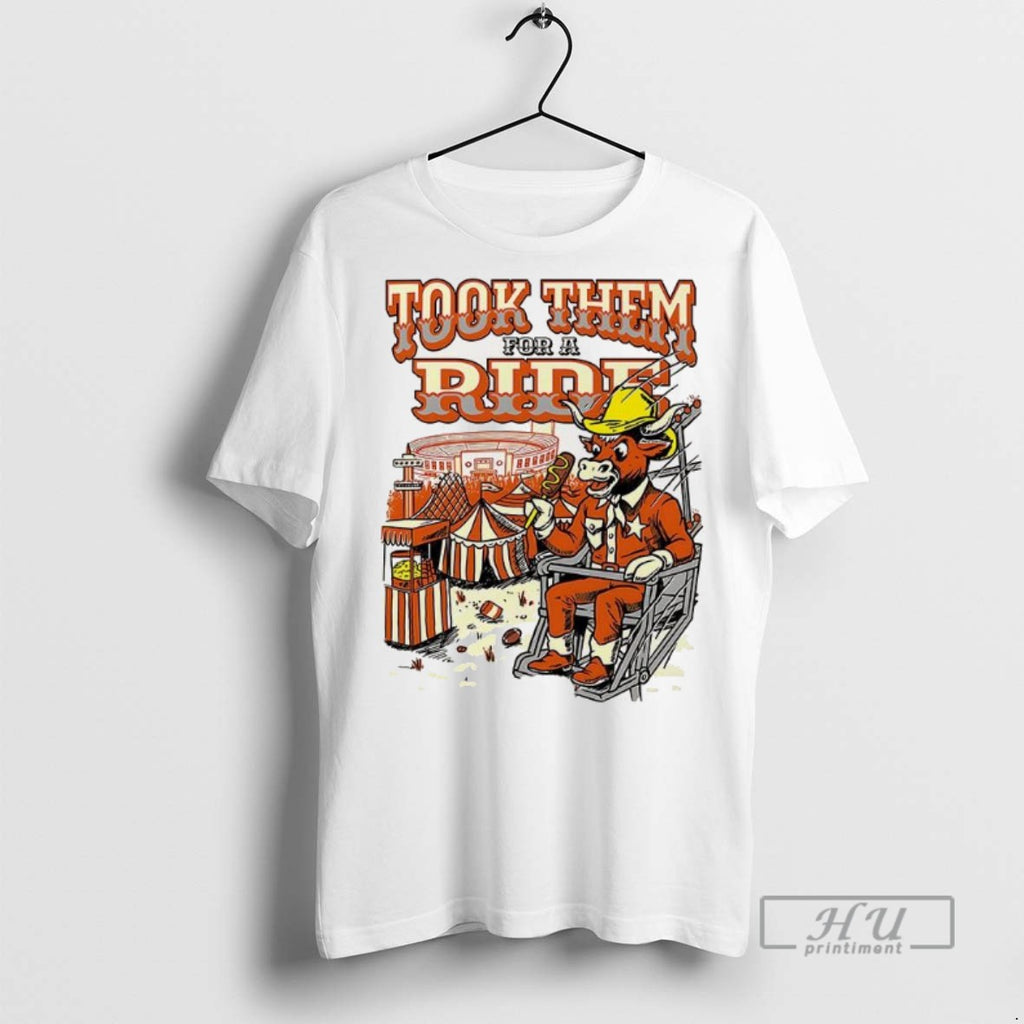 Officials Trending Texas Longhorns Took Them For A Ride Graphic Tee Shirt Sweatshirt Hoodies