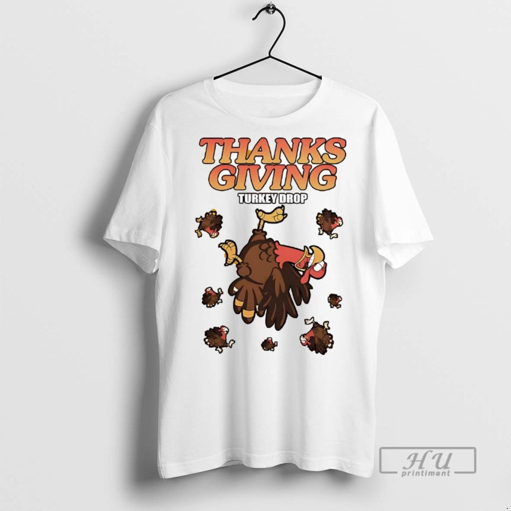 Officials Trending Thanksgiving Turkey Drop Graphic Tee Shirt Sweatshirt Hoodies