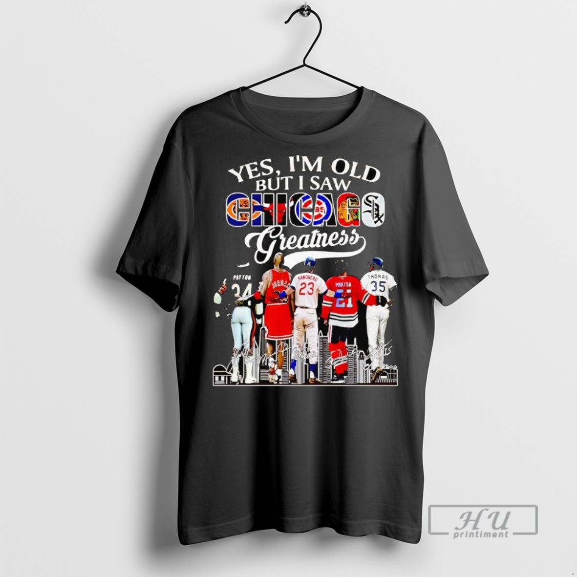 Officials Trending Yes Im Old But I Saw Chicago Sports Teams Greatness Graphic