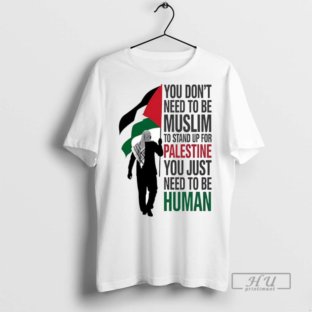 Officials Trending You Dont Need To Be Muslim To Stand Up For Palestine Graphic Tee