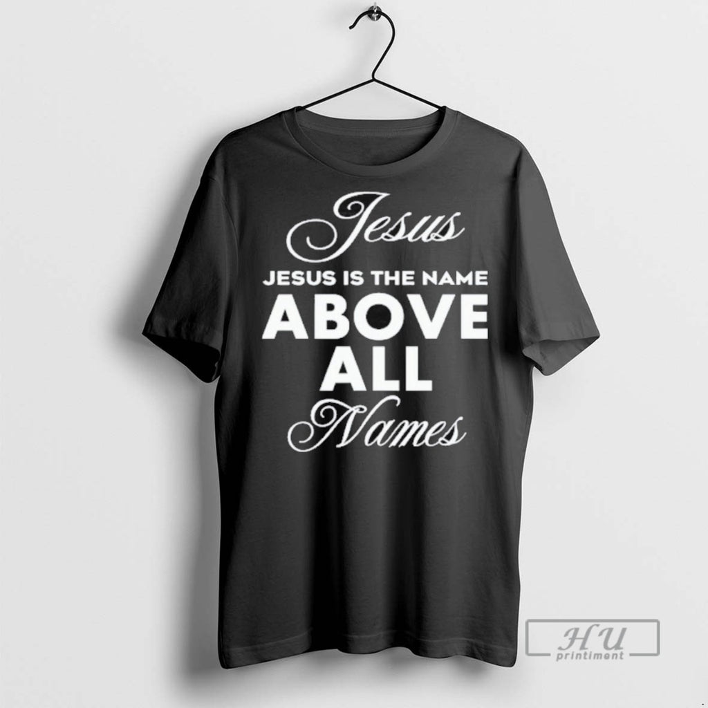 Officials Trending Jesus Is The Name Above All Names Justin Fields T Shirt Sweatshirt Hoodies