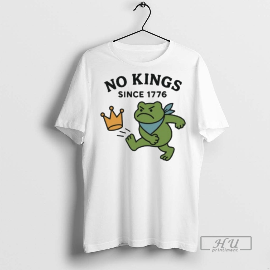 Officials Trending Portland Frog Protest No Kings In America Since 1776 T Shirt Sweatshirt Hoodies