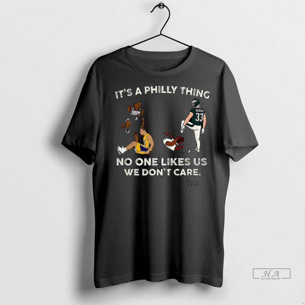 Officials Trendy Philadelphia Phillies Baseball Its A Philly Thing No One Like Us We Dont
