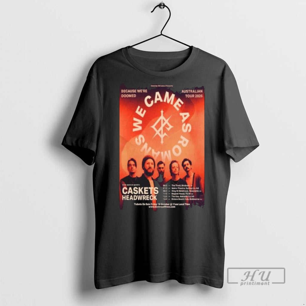 Officials Trendy We Came As Romans Australian Tour 2026 Long Sleve T Shirts