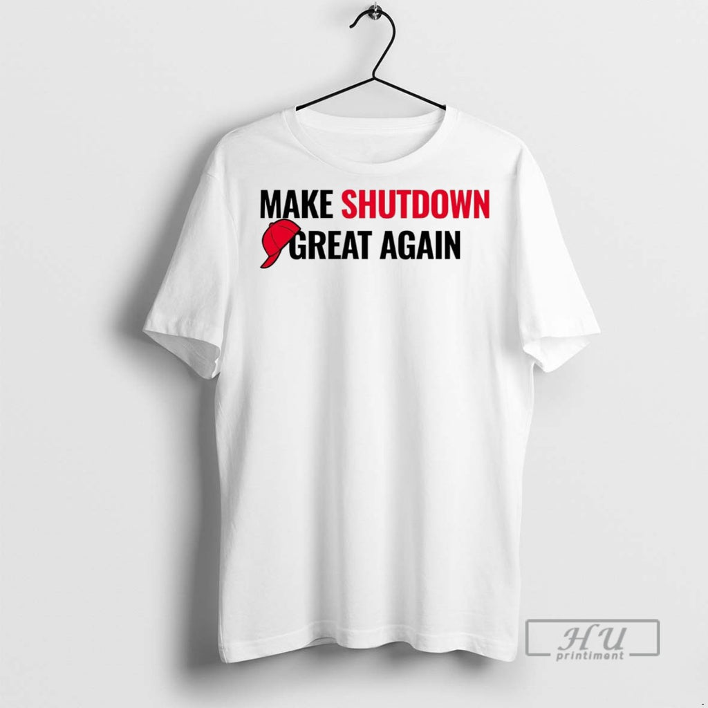 Officials Trump Government Make Shutdown Great Again T Shirts