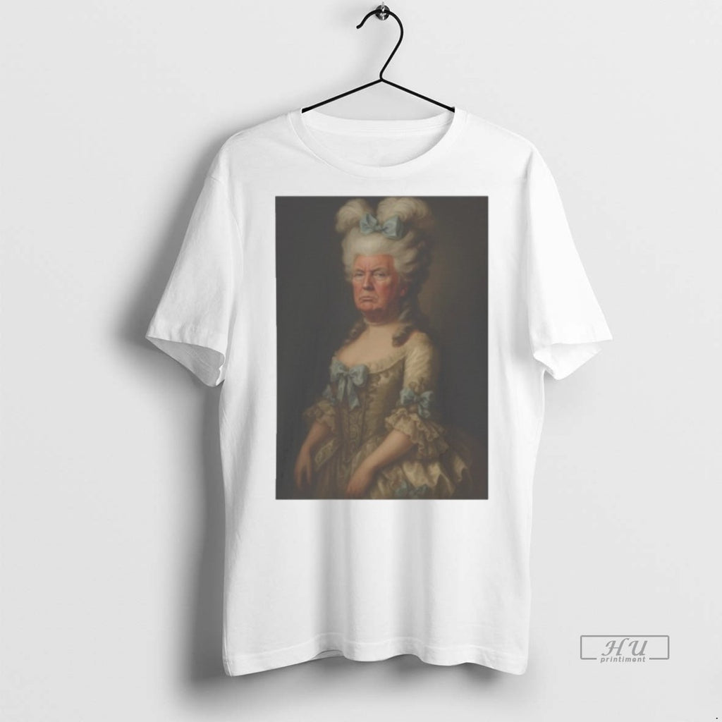 Officials Trump Marie Antoinette Tee Shirt Sweater