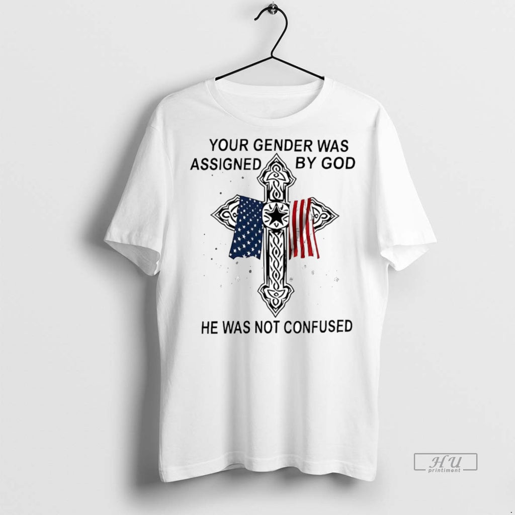 Officials Veteran Your Gender Was Assigned By God He Was Not Confused Shirt Sweater