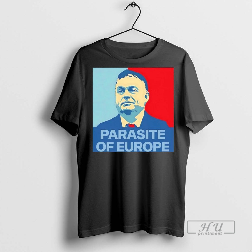 Officials Viktor Orban Parasite Of Europe T Shirt