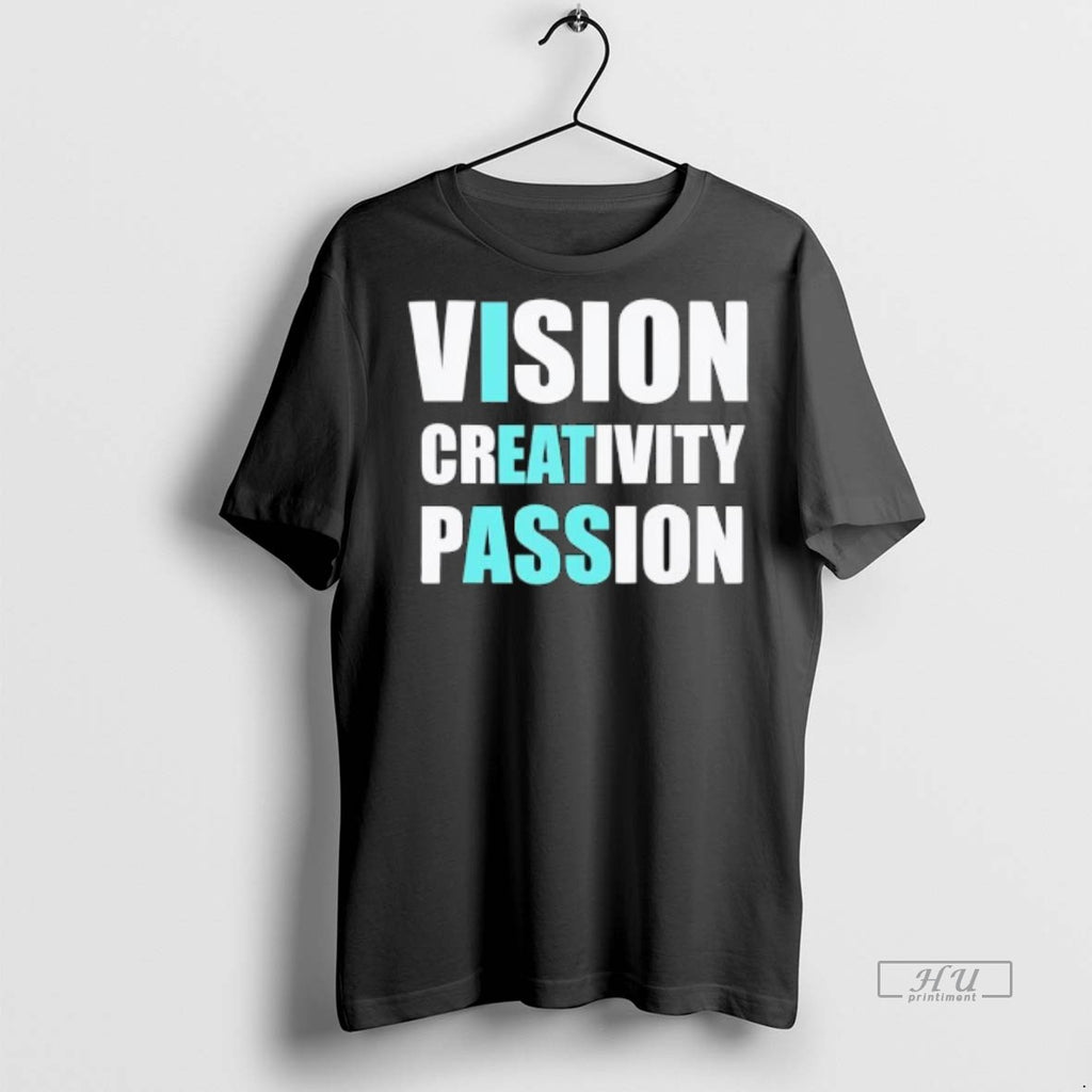 Officials Vision Creativity Passion Text Tee Shirt Sweater