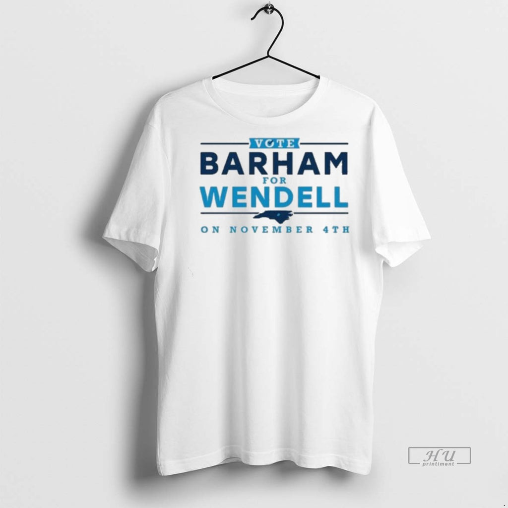 Officials Vote Barham For Wendell On November 4th 2025 Tee Shirt Sweater