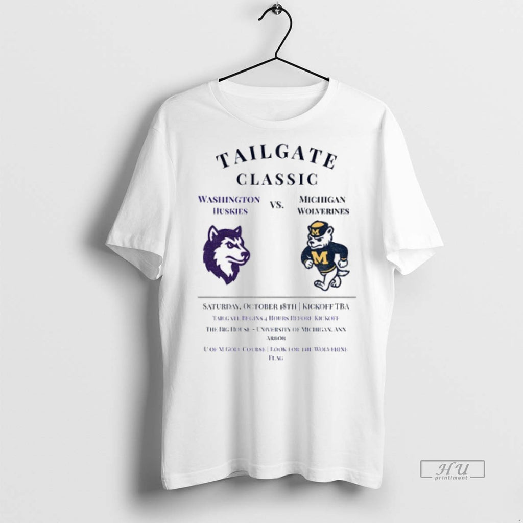 Officials Washington Huskies Vs Michigan Wolverines Tailgate Classic Saturday October 18th Kickoff Tba