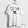 Officials We Ass Tennessee Titans Football Helmet T Shirt