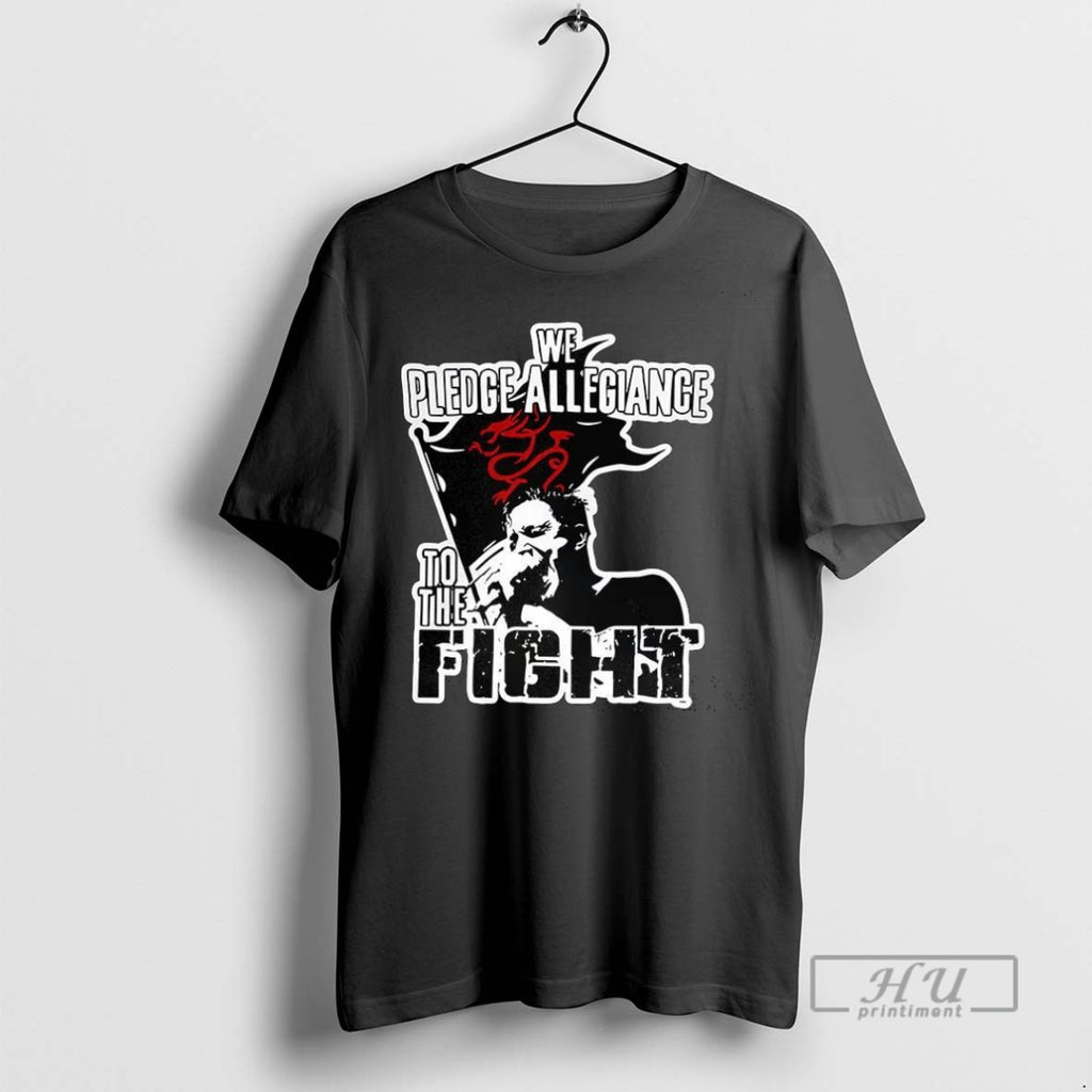 Officials We Pledge Allegiance To The Fight T Shirt